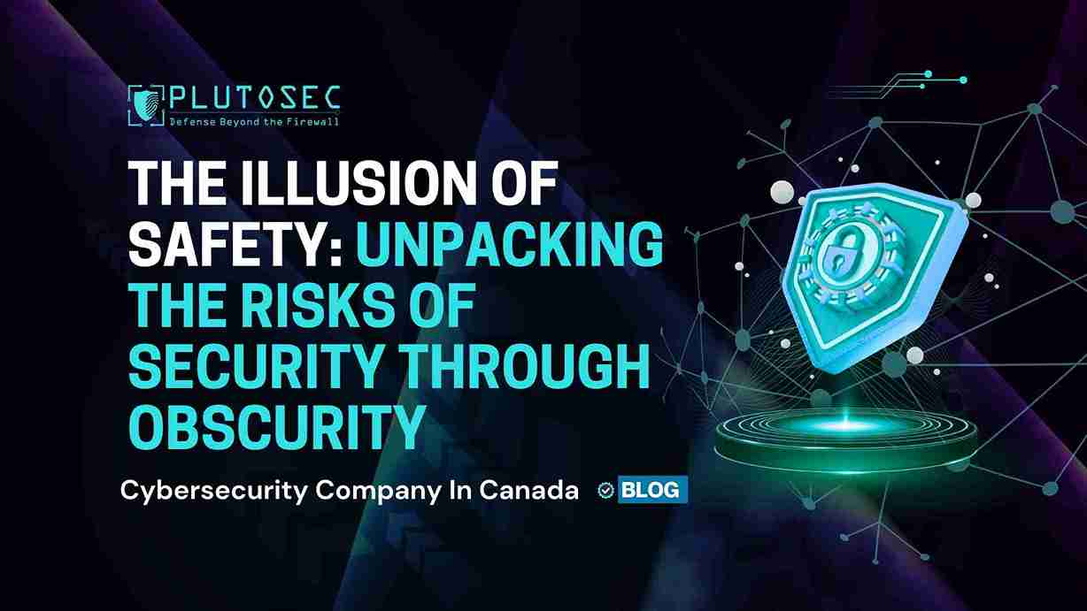 The Illusion of Safety: Unpacking the Risks of Security Through Obscurity
