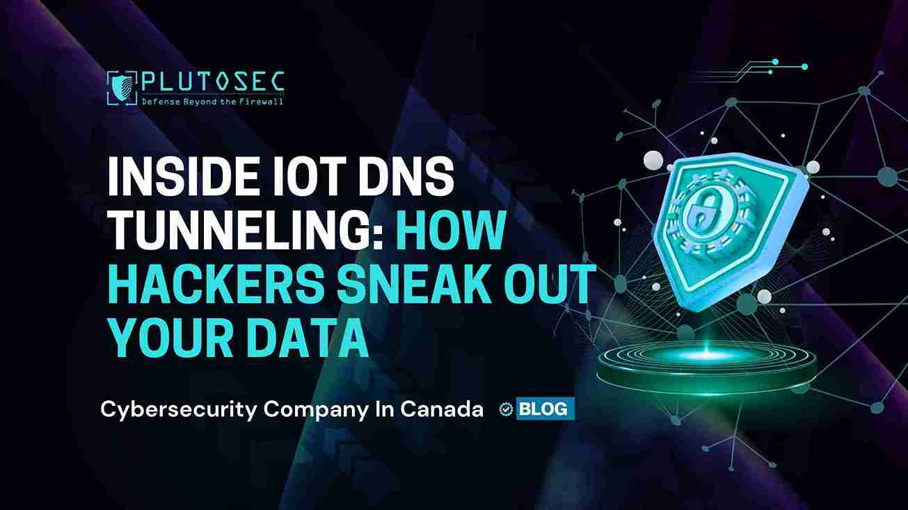 Inside IoT DNS Tunneling: How Hackers Sneak Out Your Data